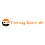 Trendy Zone 21