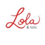 Lola & Tots