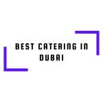 Bestcatering in Abudhabi