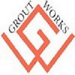 Grout Works