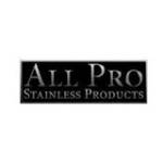 All Pro Stainless Products