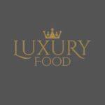 luxery food